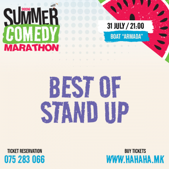 BEST OF Stand Up 2 – Summer Comedy Marathon ’26 - БРОД АРМАДА