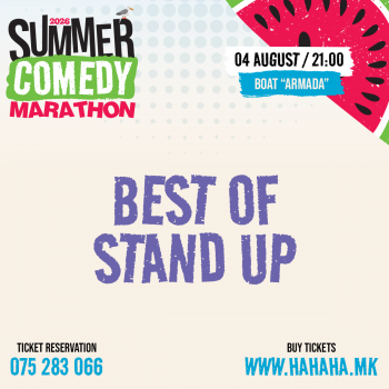 BEST OF Stand Up 3 – Summer Comedy Marathon ’26 - БРОД АРМАДА