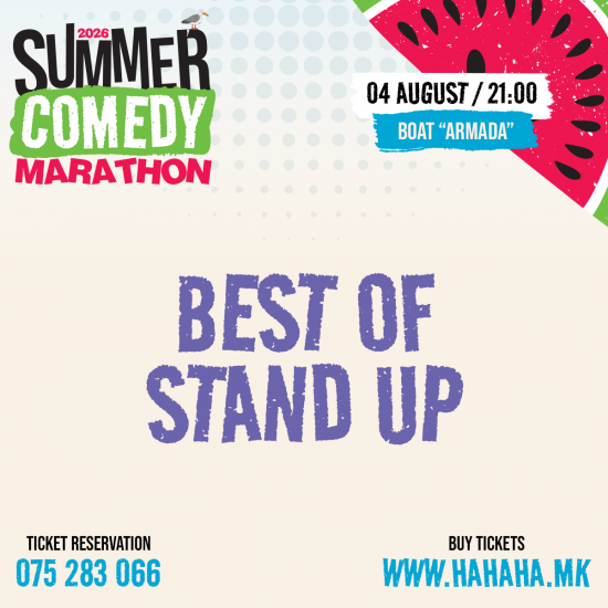 BEST OF Stand Up 3 – Summer Comedy Marathon ’26 - БРОД АРМАДА