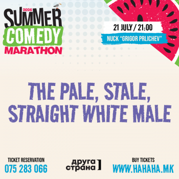 The Pale, Stale, Straight White Male - AMOS GILL - Summer Comedy Marathon ’26 - НУЦК “ГРИГОР ПРЛИЧЕВ“ - ОХРИД