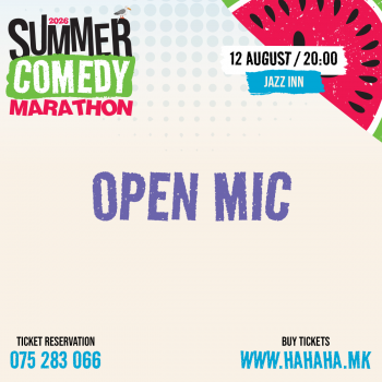  OPEN MIC – Summer Comedy Marathon ’26 - JAZZ INN 