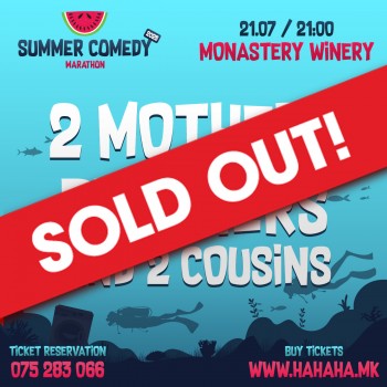 2 Mothers Brothers & 2 Cousins – Комеди кабаре - Summer Comedy Marathon