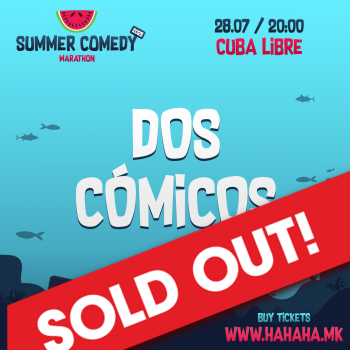 Dos Comicos - Summer Comedy Marathon 2025